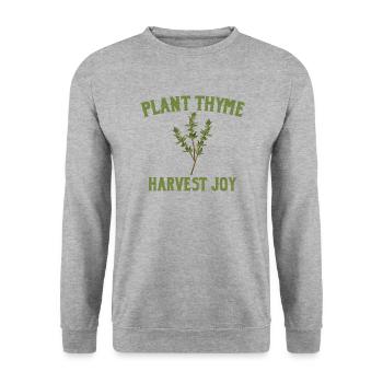 Plantez la joie de la récolte du thym - Sweat-shirt Unisexe - gris chiné - Devant - Alina (178cm) & Michal (187cm)