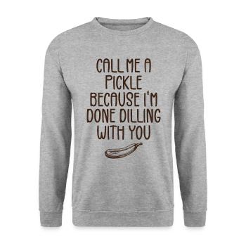 Nenn mich eine Gurke, weil ich mit dir fertig bin - Unisex Pullover - Weißgrau meliert - Vorne - Alina (178cm) & Michal (187cm)