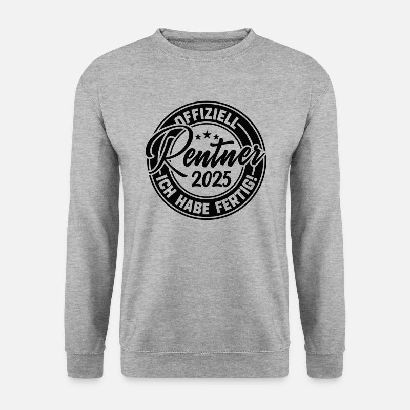 Offiziell Rentner 2025 ich habe fertig - Unisex Pullover - Weißgrau meliert
