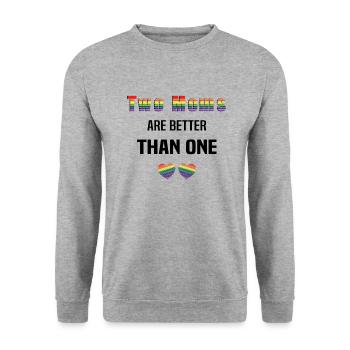 LBGBTQ LGBT Mother Lesbian Gay Gay Gay Marriage Mom - Unisex Sweatshirt - salt & pepper - Front - Alina (178cm) & Michal (187cm)
