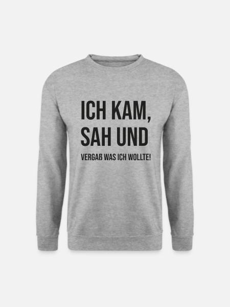 Ich kam, sah und vergaß was ich wollte - Unisex Pullover - Weißgrau meliert