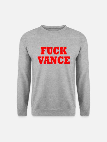 fuck vance - Unisex Sweatshirt - salt & pepper