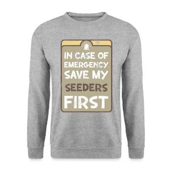 In case of emergency save my seeders first. - Unisex Sweatshirt - salt & pepper - Front - Alina (178cm) & Michal (187cm)