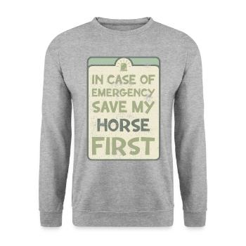 In case of emergency save my horse first. - Unisex Sweatshirt - salt & pepper - Front - Alina (178cm) & Michal (187cm)