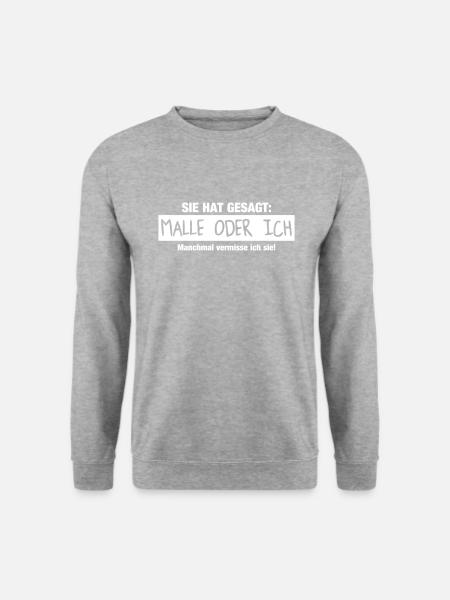 Malle oder ich - Unisex Pullover - Weißgrau meliert
