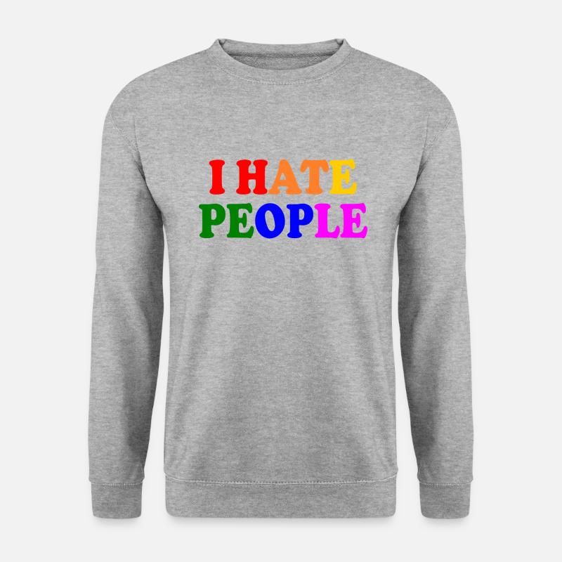 I hate people - Unisex Sweatshirt - salt & pepper