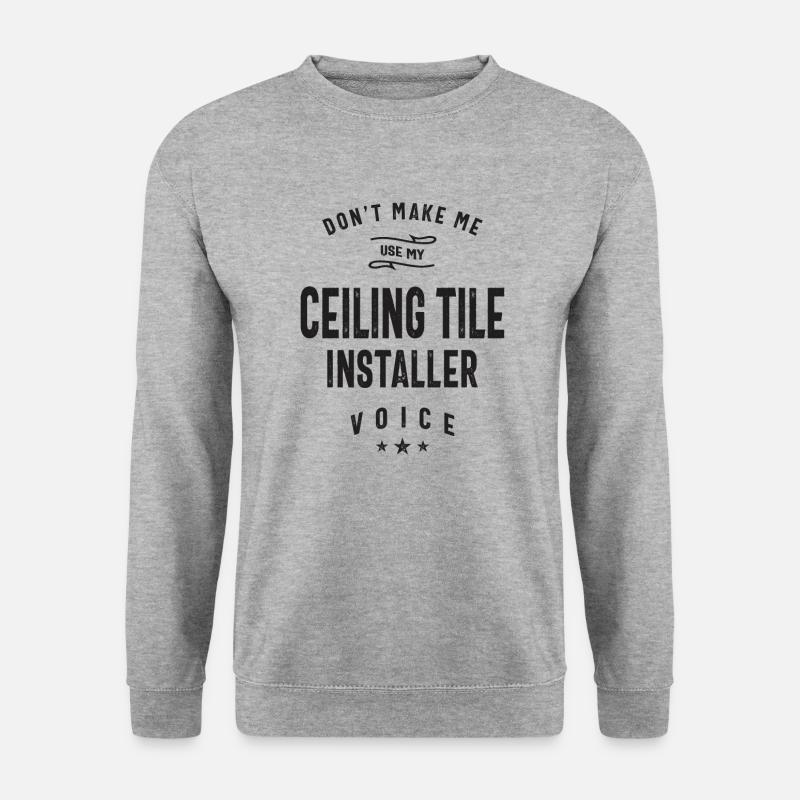 Ceiling Tile Installer - Unisex Sweatshirt - salt & pepper