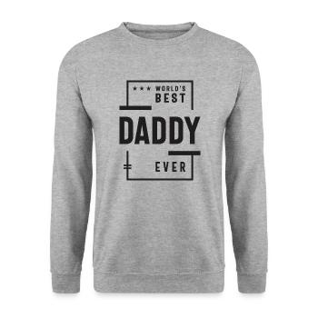 World's Best Daddy Ever - Father's Day - Unisex Sweatshirt - salt & pepper - Front - Alina (178cm) & Michal (187cm)