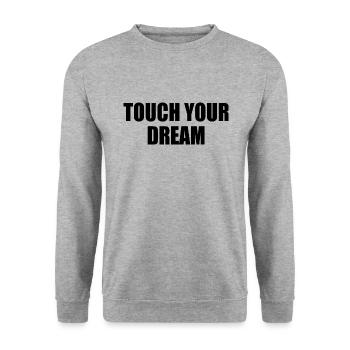 touch your dream - Sweat-shirt Unisexe - gris chiné - Devant - Alina (178cm) & Michal (187cm)