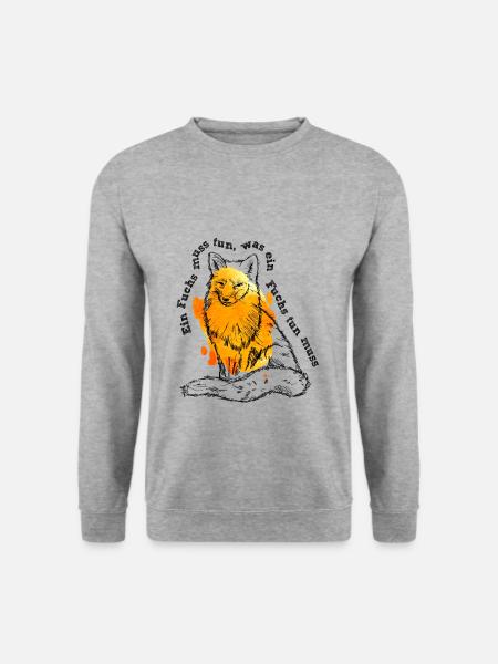 Ein Fuchs muss tun was ein Fuchs tun muss - Unisex Pullover - Weißgrau meliert