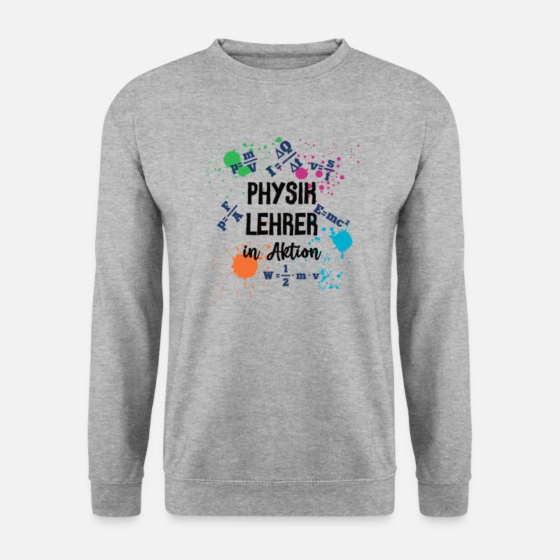 Physik Lehrer in Aktion Physiklehrer Physiker - Unisex Pullover - Weißgrau meliert