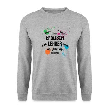 Englisch Lehrer in Aktion Englischlehrer Teacher - Unisex Pullover - Weißgrau meliert - Vorne - Alina (178cm) & Michal (187cm)