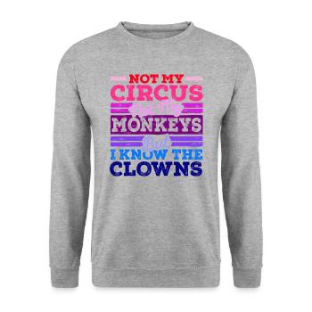 Not My Circus Not My Monkeys - Unisex Pullover - Weißgrau meliert - Vorne - Alina (178cm) & Michal (187cm)