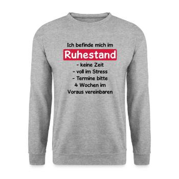 Shirt "Ich befinde mich im Ruhestand", Rente, - Unisex Pullover - Weißgrau meliert - Vorne - Alina (178cm) & Michal (187cm)