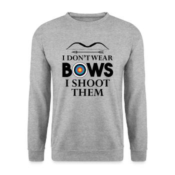Archery - I Don't Wear Bows I Shoot Them - Unisex Sweatshirt - salt & pepper - Front - Alina (178cm) & Michal (187cm)