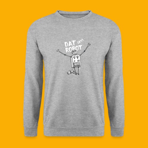 Dat Robot: The Joy of Life - Uniseks sweater