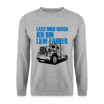 Laissez-moi passer, je suis un chauffeur de camion - Sweat-shirt Unisexe - gris chiné - Devant - Alina (178cm) & Michal (187cm)