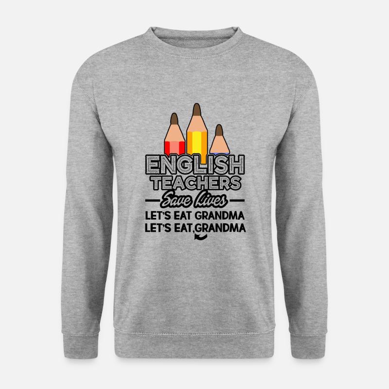 Englischlehrer retten Leben - Unisex Pullover - Weißgrau meliert