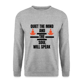 Quiet the Mind and the Soul will Speak Meditation - Unisex Sweatshirt - salt & pepper - Front - Alina (178cm) & Michal (187cm)