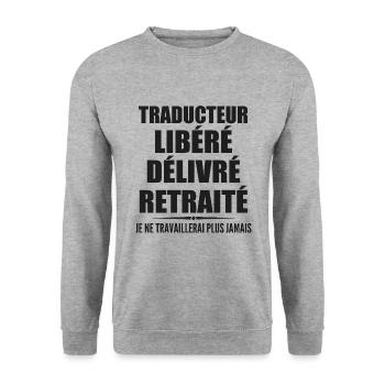 Traducteur célèbre sa retraite avec humour cadeau - Sweat-shirt Unisexe - gris chiné - Devant - Alina (178cm) & Michal (187cm)