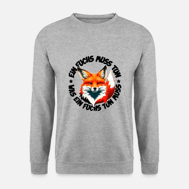 Ein Fuchs muss tun was ein Fuchs tun muss - Unisex Pullover - Weißgrau meliert