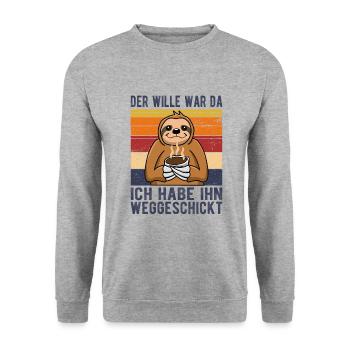Der Wille war da ich habe ihn weggeschickt - Unisex Pullover - Weißgrau meliert - Vorne - Alina (178cm) & Michal (187cm)