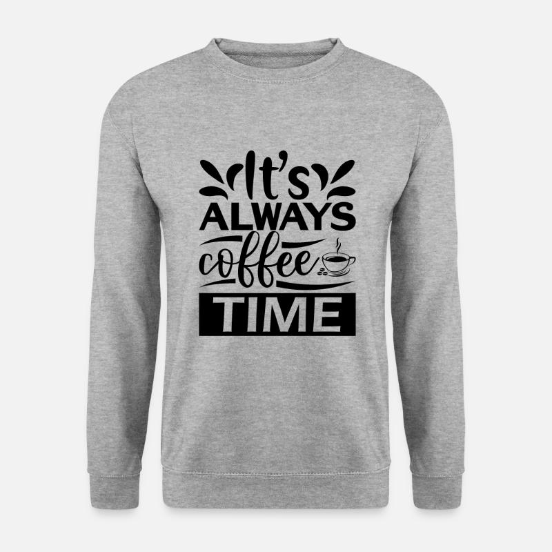It's Always Coffee Time - Unisex Pullover - Weißgrau meliert