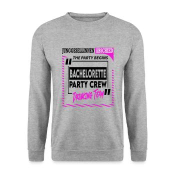 Bachelorette Party Crew Junggesellinnen Frau Drink - Unisex Pullover - Weißgrau meliert - Vorne - Alina (178cm) & Michal (187cm)