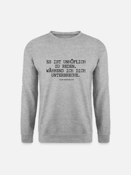 unhöflich zu reden - Unisex Pullover - Weißgrau meliert