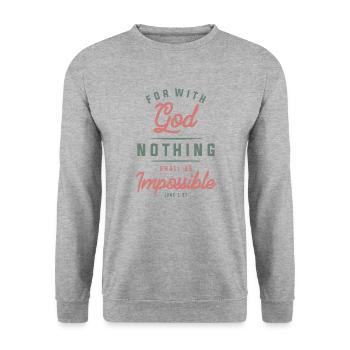 Nichts ist unmöglich - Christliches Zitat - Unisex Pullover - Weißgrau meliert - Vorne - Alina (178cm) & Michal (187cm)