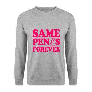 Same penis forever - Sweat-shirt Unisexe - gris chiné - Devant - Alina (178cm) & Michal (187cm)