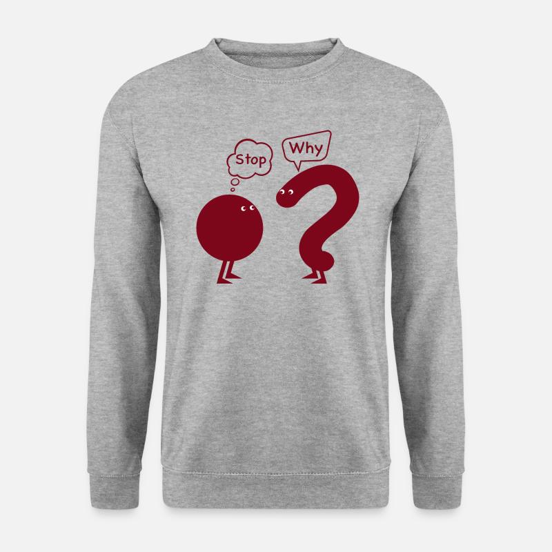 Aufhören. Warum? - Unisex Pullover - Weißgrau meliert