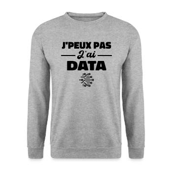 J'Peux Pas J'ai Data Scientist Data Engineer - Sweat-shirt Unisexe - gris chiné - Devant - Alina (178cm) & Michal (187cm)