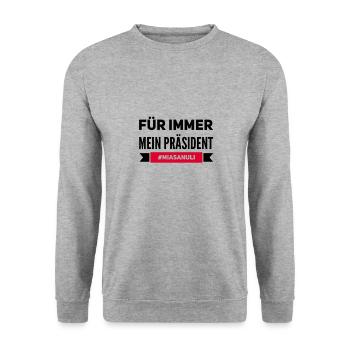 "Für immer mein Präsident" Design zu Ehren von Uli - Unisex Pullover - Weißgrau meliert - Vorne - Alina (178cm) & Michal (187cm)