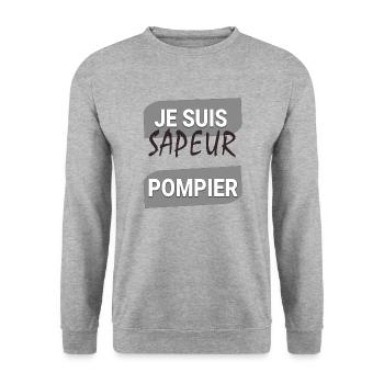Je suis sapeur pompier - Sweat-shirt Unisexe - gris chiné - Devant - Alina (178cm) & Michal (187cm)