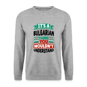Bulgarie Bulgarie Drapeau bulgare Son Un bulgare - Sweat-shirt Unisexe - gris chiné - Devant - Alina (178cm) & Michal (187cm)