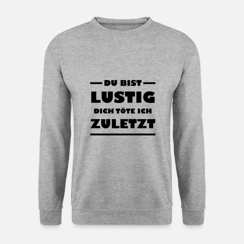 Du bist lustig - Unisex Pullover - Weißgrau meliert