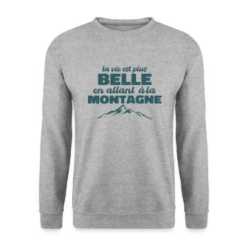 La Vie Est Plus Belle En Allant à La Montagne - Sweat-shirt Unisexe - gris chiné - Devant - Alina (178cm) & Michal (187cm)