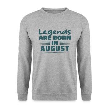 Les légendes naissent en août - Sweat-shirt Unisexe - gris chiné - Devant - Alina (178cm) & Michal (187cm)