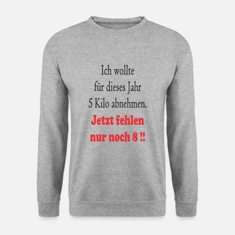 Spruch abnehmen - Unisex Pullover - Weißgrau meliert
