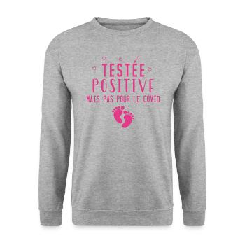 Testée positive mais pas pour le covid - Sweat-shirt Unisexe - gris chiné - Devant - Alina (178cm) & Michal (187cm)