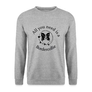 All you need is a Bordercollie - Unisex Pullover - Weißgrau meliert - Vorne - Alina (178cm) & Michal (187cm)
