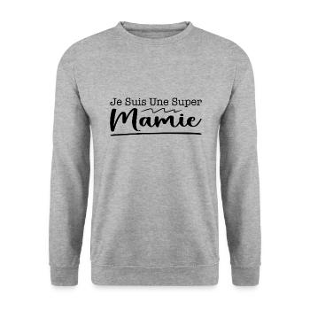 Je Suis Une Super Mamie - Sweat-shirt Unisexe - gris chiné - Devant - Alina (178cm) & Michal (187cm)