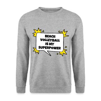Beach volleyball is my superpower. - Unisex Sweatshirt - salt & pepper - Front - Alina (178cm) & Michal (187cm)