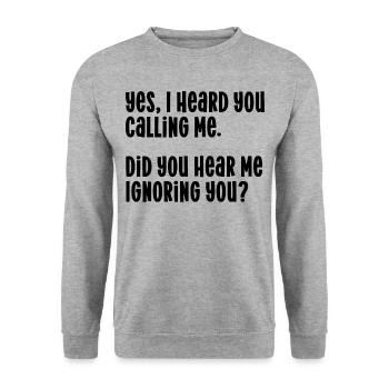 Calling ignoring quote - Unisex Sweatshirt - salt & pepper - Front - Alina (178cm) & Michal (187cm)