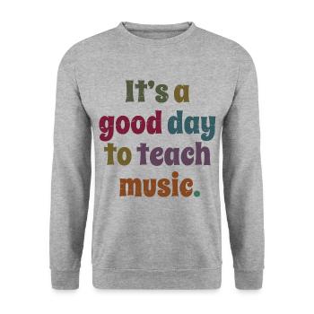Es ist ein guter Tag, um Musik Spaß zu unterrichten Lehrergeschenk - Unisex Pullover - Weißgrau meliert - Vorne - Alina (178cm) & Michal (187cm)