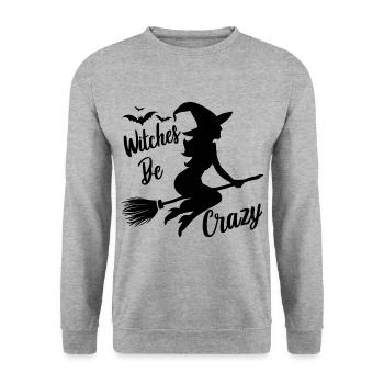 Hexe Hexenbesen Spruch Witches Be Crazy - Unisex Pullover - Weißgrau meliert - Vorne - Alina (178cm) & Michal (187cm)