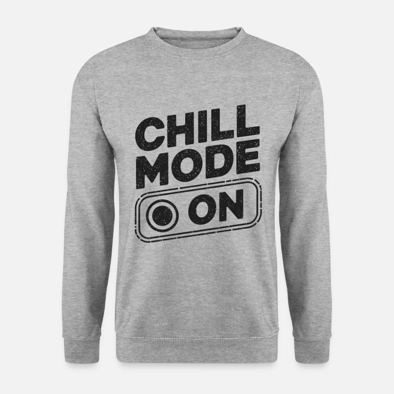 Chill Mode On Relax Relax - Unisex Sweatshirt - salt & pepper