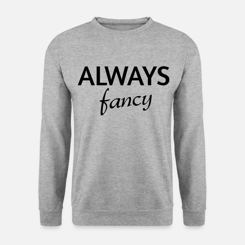 Always fancy - Unisex Pullover - Weißgrau meliert
