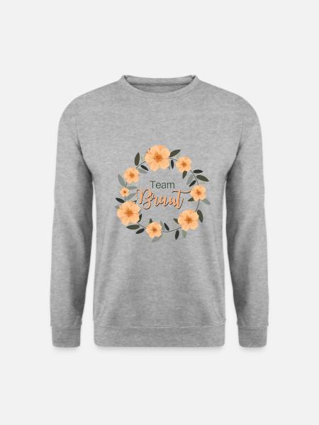 Team Braut Brautcrew JGA Geschenk Blumenkranz - Unisex Pullover - Weißgrau meliert
